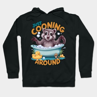 Just Cooning, Playful Raccoon Bath time Adventure Hoodie